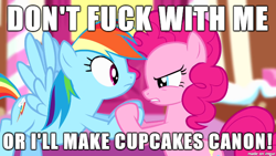 Size: 610x343 | Tagged: safe, derpibooru import, edit, edited screencap, screencap, pinkie pie, rainbow dash, earth pony, pegasus, pony, fanfic:cupcakes, pinkie pride, caption, death threat, image macro, meme, threat