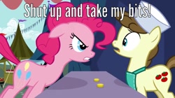 Size: 955x536 | Tagged: safe, edit, edited screencap, screencap, pinkie pie, roma, earth pony, pony, putting your hoof down, bits, futurama, meme, reaction image, shut up and take my money