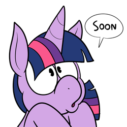 Size: 700x700 | Tagged: safe, artist:karpet-shark, derpibooru import, twilight sparkle, twilight sparkle (alicorn), alicorn, pony, season 4, featured on derpibooru, female, mare, reaction image, solo, soon, speech bubble, tumblr, twily-daily