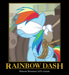 Size: 600x647 | Tagged: safe, derpibooru import, edit, edited screencap, screencap, rainbow dash, pegasus, pony, daring done?, blindfold, bondage, cropped, motivational poster, rainbond dash, solo, tied up