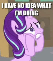 Size: 384x436 | Tagged: safe, edit, edited screencap, screencap, starlight glimmer, pony, unicorn, the beginning of the end, caption, i have no idea what i'm doing, image macro, stressed, text