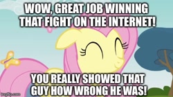 Size: 460x258 | Tagged: safe, fluttershy, pegasus, pony, image macro, internet fight, meme, meta in the comments, reaction image, sarcasm