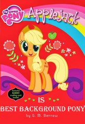 Size: 705x1024 | Tagged: safe, edit, applejack, earth pony, pony, my little pony chapter books, applejack and the honest-to-goodness switcheroo, background pony, background pony applejack, book cover, cover, my little pony logo