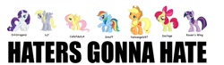 Size: 799x232 | Tagged: safe, apple bloom, applejack, derpy hooves, fluttershy, rainbow dash, rarity, twilight sparkle, earth pony, pegasus, pony, unicorn, actor allusion, caption, haters gonna hate, image macro, meme, op is a cuck, op is trying to start shit, text