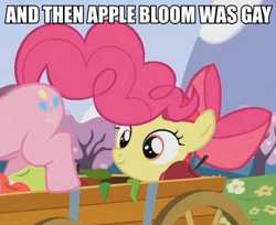 Size: 798x650 | Tagged: safe, edit, edited screencap, screencap, apple bloom, pinkie pie, earth pony, pony, caption, eyes on the prize, female, filly, image macro, lesbian, mare, meme, out of context