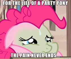 Size: 610x508 | Tagged: safe, edit, edited screencap, screencap, pinkie pie, pony, the cutie map, cropped, female, green face, image macro, mare, meme, nauseous, sweat, sweatdrop, text, winnie the pink