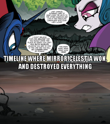 Size: 500x564 | Tagged: safe, idw, screencap, princess celestia, princess luna, alicorn, pony, the cutie re-mark, spoiler:comic, spoiler:comic20, alternate timeline, ashlands timeline, barren, dark mirror universe, dialogue, evil celestia, evil counterpart, evil luna, evil sisters, gritted teeth, image macro, implied genocide, meme, post-apocalyptic, wasteland