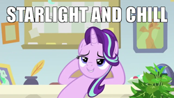 Size: 640x360 | Tagged: safe, edit, edited screencap, screencap, phyllis, starlight glimmer, pony, unicorn, a horse shoe-in, bipedal, bipedal leaning, caption, desk, female, hooves behind head, image macro, leaning, leaning back, lidded eyes, mare, meme, netflix and chill, smiling, smirk, solo, text