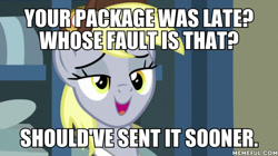 Size: 600x337 | Tagged: safe, edit, edited screencap, screencap, derpy hooves, pegasus, pony, best gift ever, caption, female, image macro, mailmare, mare, solo, text