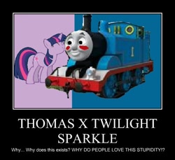 Size: 492x450 | Tagged: safe, derpibooru import, twilight sparkle, crack shipping, demotivational poster, meme, op is a cuck, thomas the tank engine, twitom