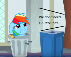 Size: 558x446 | Tagged: safe, derpibooru import, edit, edited screencap, screencap, rainbow dash, pegasus, pony, abuse, crying, dashabuse, end of ponies, op is a cuck, op is trying to start shit, rainbow trash, sad, trash can