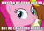 Size: 800x556 | Tagged: safe, edit, screencap, pinkie pie, earth pony, pony, party pooped, caption, cropped, derp, fridge logic, inverted mouth, meme