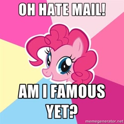 Size: 500x500 | Tagged: safe, pinkie pie, earth pony, pony, hate mail, image macro, meme, reaction image