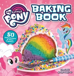 Size: 1400x1435 | Tagged: safe, derpibooru import, pinkie pie, rainbow dash, earth pony, pegasus, pony, baking book, book, cake, chef's hat, cookbook, food, fork, hat, merchandise, my little pony baking book, my little pony logo, official, rainbow, rainbow cake, sprinkles