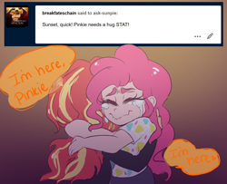 Size: 1280x1040 | Tagged: safe, artist:ask-sunpie, artist:wimsie, pinkie pie, sunset shimmer, human, ask, blouse, clothes, comforting, crying, dialogue, eyes closed, female, hug, humanized, jacket, lesbian, pants, shipping, sunsetpie, tumblr:ask sunpie