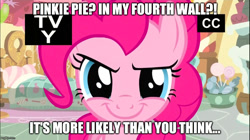 Size: 891x500 | Tagged: safe, screencap, pinkie pie, earth pony, pony, a friend in deed, fourth wall, image macro, meme, tv rating