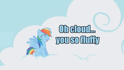 Size: 640x360 | Tagged: safe, derpibooru import, rainbow dash, pegasus, pony, caption, cloud, fluffy, happy, image macro, sky, text