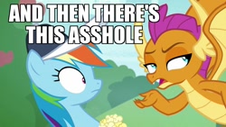 Size: 960x540 | Tagged: safe, derpibooru import, edit, edited screencap, screencap, rainbow dash, smolder, dragon, pegasus, pony, 2 4 6 greaaat, and then there's this asshole, caption, duo, food, hat, image macro, meme, popcorn, text, vulgar