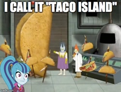 Size: 490x371 | Tagged: safe, artist:gollum123, screencap, sonata dusk, aqua teen hunger force, dazzling, doctor weird, food, meme, quote, sonata fuel, starenata, steve, taco