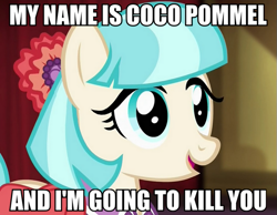 Size: 645x500 | Tagged: safe, edit, screencap, coco pommel, cocobetes, cute, image macro, meme, open mouth, pure unfiltered evil, smiling, solo, text, weapons-grade cute