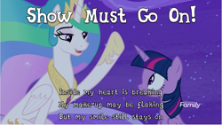 Size: 1563x881 | Tagged: safe, edit, edited screencap, screencap, princess celestia, twilight sparkle, twilight sparkle (alicorn), alicorn, pony, horse play, freddie mercury, meme, queen (band), song reference, the show must go on (song)