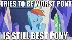 Size: 1280x720 | Tagged: safe, derpibooru import, edit, edited screencap, screencap, rainbow dash, pegasus, pony, best pony, caption, episode needed, eyes closed, friendship throne, image macro, shrug, smiling, solo, text, worst pony