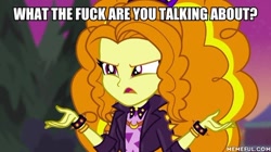 Size: 600x337 | Tagged: safe, edit, edited screencap, screencap, adagio dazzle, better together, equestria girls, sunset's backstage pass!, caption, image macro, meme, solo, text, vulgar