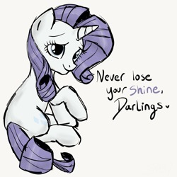 Size: 2100x2100 | Tagged: safe, artist:sjart117, rarity, pony, unicorn, season 9, darling, end of g4, end of ponies, female, final season, last season, looking at you, looking back, mare, motivational, simple background, sketch, solo, speech, the end, white background