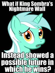 Size: 720x960 | Tagged: safe, lyra heartstrings, pony, unicorn, the crystal empire, conspiracy lyra, exploitable meme, female, green coat, horn, image macro, implied king sombra, looking at you, mare, meme, open mouth, simple background, solo, text, two toned mane