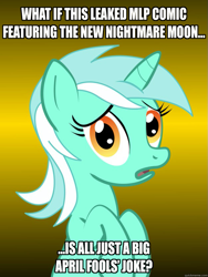 Size: 625x833 | Tagged: safe, lyra heartstrings, pony, unicorn, conspiracy lyra, exploitable meme, female, green coat, horn, image macro, looking at you, mare, meme, open mouth, simple background, solo, text, two toned mane