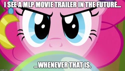 Size: 880x500 | Tagged: safe, edit, edited screencap, screencap, pinkie pie, earth pony, pony, it's about time, my little pony: the movie, image macro, madame pinkie, meme, meta, solo