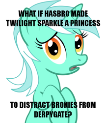 Size: 436x504 | Tagged: safe, lyra heartstrings, pony, unicorn, alicorn drama, conspiracy lyra, derpygate, drama, exploitable meme, female, green coat, horn, looking at you, mare, meme, op is trying to start shit, open mouth, simple background, solo, text, two toned mane