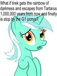 Size: 900x1200 | Tagged: safe, lord tirek, lyra heartstrings, pony, unicorn, g1, conspiracy lyra, exploitable meme, female, g1 to g4, generation leap, grammar error, green coat, horn, looking at you, mare, meme, open mouth, simple background, solo, text, two toned mane