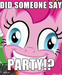 Size: 412x492 | Tagged: safe, edit, edited screencap, screencap, pinkie pie, earth pony, pony, ppov, bronybait, derp, faic, image macro, insanity, meme, obsessed, obsession, party, pinkie derp, pinkie fuel, run, solo, this will end in parties