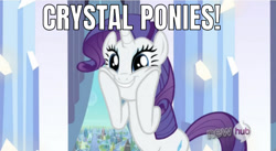 Size: 642x353 | Tagged: safe, edit, edited screencap, editor:undeadponysoldier, screencap, rarity, pony, unicorn, the crystal empire, caption, crystal ponies!, cute, female, happy, hooves on cheeks, hub logo, image macro, mare, meme, raribetes, smiling, squishy cheeks, text