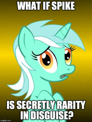 Size: 450x600 | Tagged: safe, lyra heartstrings, pony, unicorn, conspiracy lyra, disguise, exploitable meme, female, green coat, horn, implied rarity, implied spike, looking at you, mare, meme, open mouth, simple background, solo, text, two toned mane