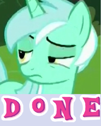 Size: 347x434 | Tagged: safe, edit, edited screencap, screencap, lyra heartstrings, pony, rock solid friendship, caption, done, expand dong, exploitable meme, image macro, meme, solo