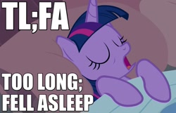 Size: 775x500 | Tagged: safe, derpibooru import, edit, edited screencap, screencap, twilight sparkle, twilight sparkle (alicorn), alicorn, princess spike (episode), bed, blanket, caption, didn't read, eyes closed, image macro, meme, open mouth, pillow, reaction image, sleeping, solo, tl;dr