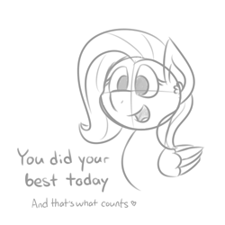 Size: 600x600 | Tagged: safe, artist:glimglam, fluttershy, pegasus, pony, bust, dialogue, female, folded wings, grayscale, heart, mare, monochrome, motivational, open mouth, positive message, positive ponies, simple background, sketch, smiling, solo, talking, talking to viewer, white background