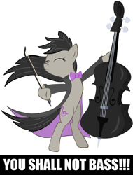 Size: 896x1179 | Tagged: safe, artist:virenth, edit, octavia melody, earth pony, pony, slice of life (episode), awesome, badass, bipedal, bow (instrument), bowtie, clothes, double bass, eyes closed, gandalf, longcoat, lord of the rings, musical instrument, solo, you shall not pass