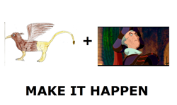 Size: 1337x796 | Tagged: safe, all caps, exploitable meme, frollo, griffy the griffin, hunchback of notre dame, make it happen, meme, meta