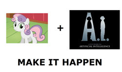 Size: 1337x796 | Tagged: safe, sweetie belle, sweetie bot, pony, robot, robot pony, unicorn, a.i. artificial intelligence, all caps, blank flank, exploitable meme, female, filly, foal, hooves, horn, make it happen, meme, meta, solo, text