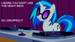 Size: 512x288 | Tagged: safe, dj pon-3, vinyl scratch, pony, unicorn, exploitable meme, image macro, meme