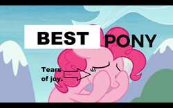 Size: 1280x800 | Tagged: safe, edit, pinkie pie, earth pony, pony, best pony, correction, crying, ftfy, image macro, meme, tears of joy