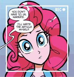 Size: 410x428 | Tagged: safe, idw, pinkie pie, equestria girls, spoiler:comic, camera, camera shot, cute, female, head tilt, recording, solo, speech