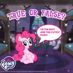 Size: 1024x1024 | Tagged: safe, edit, pinkie pie, earth pony, pony, bed, best pony, bronybait, female, mare, my little pony logo, solo, text, true or false