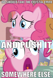 Size: 640x936 | Tagged: safe, edit, edited screencap, editor:undeadponysoldier, screencap, pinkie pie, earth pony, pony, caption, derp, episode needed, female, image macro, implied crystal empire, mare, misspelling, open mouth, ponyville, reference, sandy spongebob and the worm, solo, spongebob squarepants, sugarcube corner, text, wrong aspect ratio