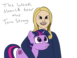 Size: 4000x3000 | Tagged: artist needed, safe, twilight sparkle, human, pony, unicorn, /mlp/, 4chan, colored, drawthread, duo, female, frown, funny, funny as hell, glare, grin, hug, mare, pun, simple background, smiling, smirk, tara strong, text, the weak should fear the strong, voice actor, white background, worried