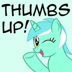 Size: 894x894 | Tagged: artist needed, safe, lyra heartstrings, pony, unicorn, looking at you, reaction image, solo, thumbs up, wink