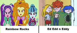 Size: 879x380 | Tagged: safe, adagio dazzle, aria blaze, sonata dusk, equestria girls, equestria girls (movie), rainbow rocks, barely pony related, comparison, ed edd n eddy, female, gem, kanker sisters, lee kanker, marie kanker, may kanker, siren gem, the dazzlings, the kanklings